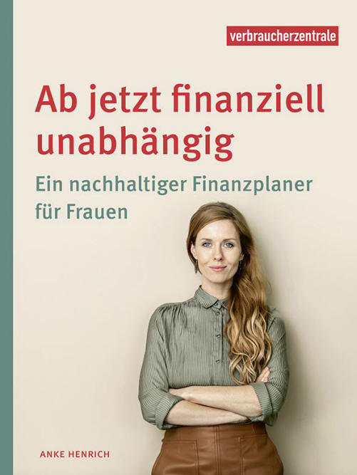Titelbild des Ratgebers Ab jetzt finanziell unabhängig
